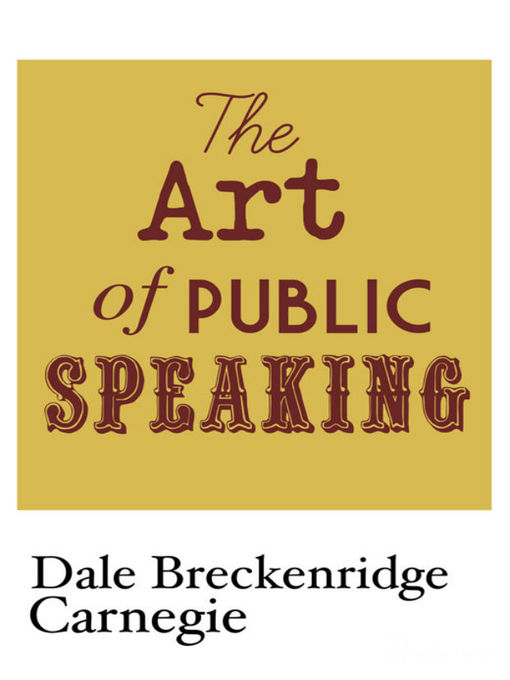 Title details for The Art of Public Speaking by Dale Carnegie - Available